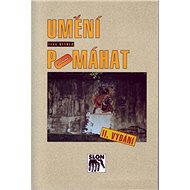 Umění pomáhat - Ivan Úlehla