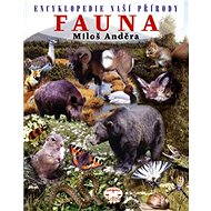 Encyklopedie naší přírody - Fauna - Miloš Anděra