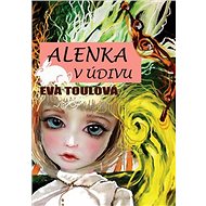 Alenka v údivu - bca Eva Toulová