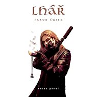 Lhář-kniha první - Jakub Ćwiek