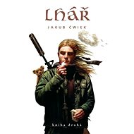 Lhář-kniha druhá - Jakub Ćwiek