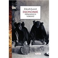 Ekonomie přírodních národů - Zdeněk Justoň