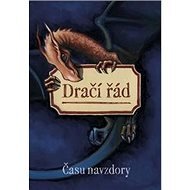 Dračí řád – Času navzdory - collective of authors