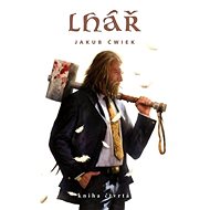 Lhář-kniha čtvrtá - Jakub Ćwiek