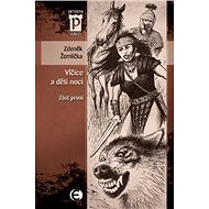 Vlčice a děti noci I - Zdeněk Žemlička