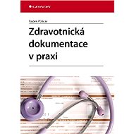 Medical documentation in practice - Radek Policar