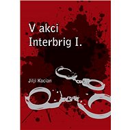 V akci Interbrig I. - Jiljí Kocian