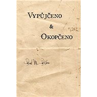 Vypůjčeno a Okopčeno - Pavel W. Petkov