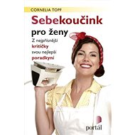 Sebekoučink pro ženy - Cornelia Topf