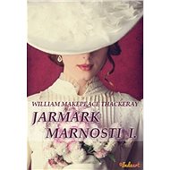 Jarmark marnosti 1.díl - 