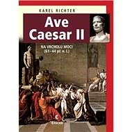 Ave Caesar 2 - PhDr. Karel Richter