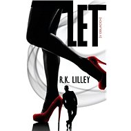 Let - R. K. Lilley
