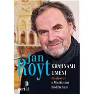 Krajinami umění - Jan Royt
