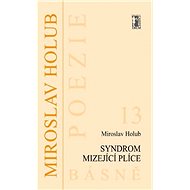 Syndrom mizející plíce - Miroslav Holub