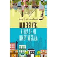 Nejlepší věc, která se mi nikdy nestala - Jimmy Rice