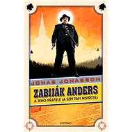 Zabiják Anders - Jonas Jonasson