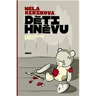 Děti hněvu - Nela Rywiková