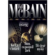Kočka v botách, Dům, co postavil Jack, Tři slepé myšky - Ed McBain