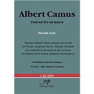 Albert Camus: Padesát let od úmrtí - Svoboda Jiří