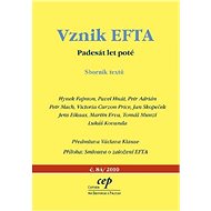 Vznik EFTA: Padesát let poté - Fajmon Hynek