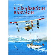 V císařských barvách - John Biggins