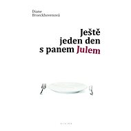 Ještě jeden den s panem Julem - Diane Broeckhovenová