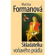 A composer of scented lingerie - Martina Formanová