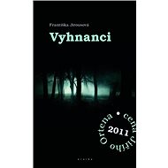Vyhnanci - Františka Jirousová