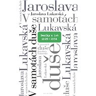 V samotách duše - Jaroslava Lukavská
