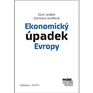 Ekonomický úpadek Evropy - Stanislava Janáčková