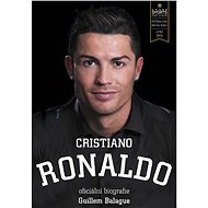 Cristiano Ronaldo: biografie - Guillem Balague