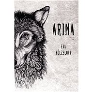 Arina - Eva Hölzelová
