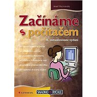 Začínáme s počítačem - Josef Pecinovský