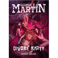 Divoké karty III: Divocí žolíci - collective of authors