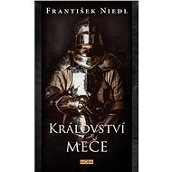 Kingdom of the Sword - František Niedl