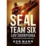SEAL team six: Lov škorpiona - Don Mann