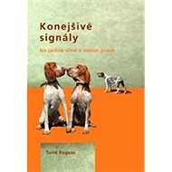 Konejšivé signály - Turid Rugaas