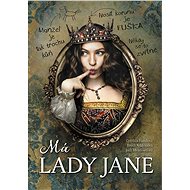 Má lady Jane - Cynthia Handová
