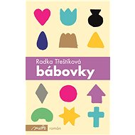 Bábovky (SK) - Radka Třeštíková