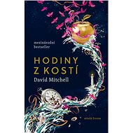 Hodiny z kostí - David Mitchell