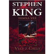 Vlci z Cally - Stephen King