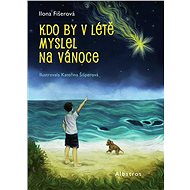 Kdo by v létě myslel na Vánoce - Ilona Fišerová