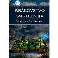 Kráľovstvo smrteľníka - Veronika Savarijová
