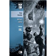 Cybrain III - Mrtvá zóna - Petr Heteša