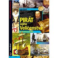 Pirát jejího Veličenstva - Ivan Brož
