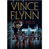 Příkaz zabít - Vince Flynn