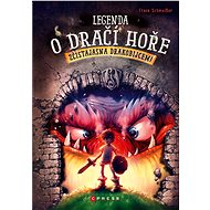 Legenda o Dračí hoře - Frank Schmeisser