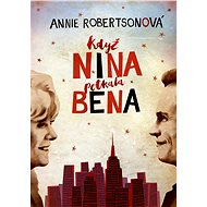 Když Nina potkala Bena - Annie Robertson