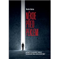 Někde před peklem  - Nicolas Tackian