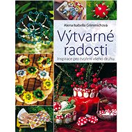 Výtvarné radosti - Alena Grimmichová